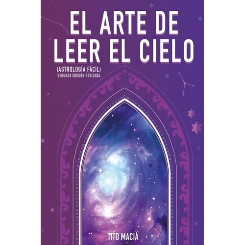 El Arte de Leer el Cielo - Paperback
