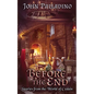 Before the End: Stories from the World of Cedain - Paperback