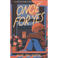 Once for Yes - Hardcover