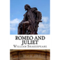 Romeo and Juliet: A Play - Paperback