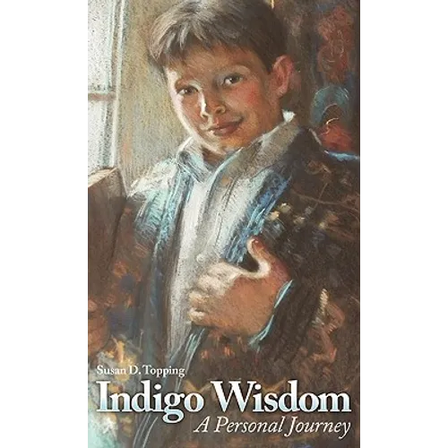 Indigo Wisdom - Hardcover
