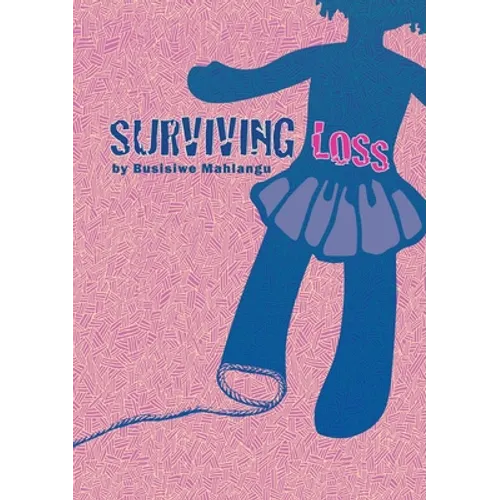 Surviving Loss - Paperback