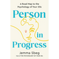 Person in Progress: A Road Map to the Psychology of Your 20s - Paperback