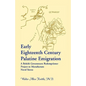 Early Eighteenth Century Palatine Emigration: A British Government Redemptioner Project to Manufacture Naval Stores - Paperback