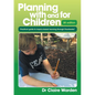 Planning with and for Children - UK edition - Paperback