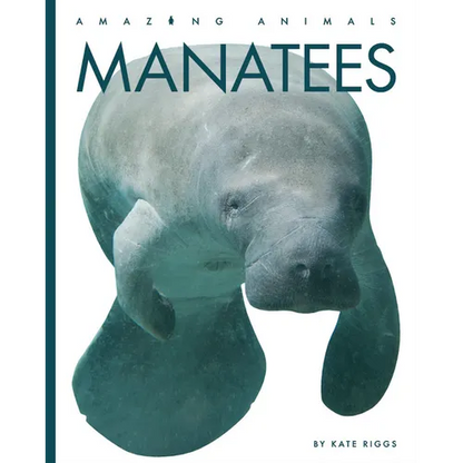 Manatees - Library Binding
