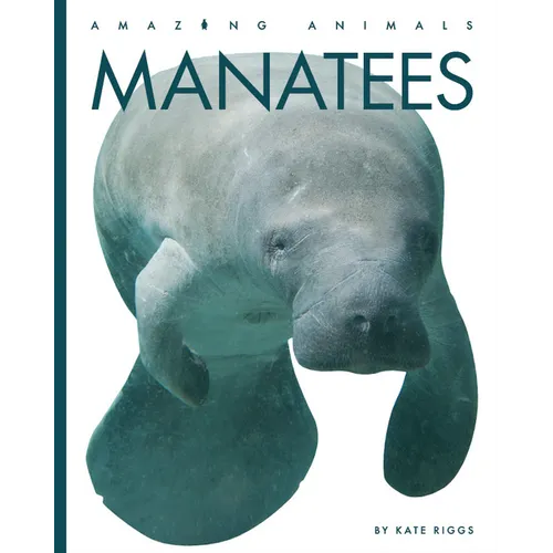 Manatees - Library Binding