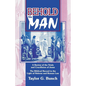 Behold the Man!: A Review of the Trials and Crucifixion of Jesus - Paperback