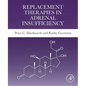 Replacement Therapies in Adrenal Insufficiency - Paperback