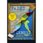 Faded Genes: Searching for a Cure and Finding Home in Altamura, Italy - Hardcover
