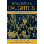 Loyal Sons & Daughters: A Notre Dame Memoir - Hardcover
