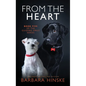 From the Heart - Hardcover