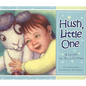 Hush, Little One Board Book - Board Book