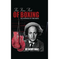 The Fine Art of Boxing: No Stooge in the Ring - Hardcover