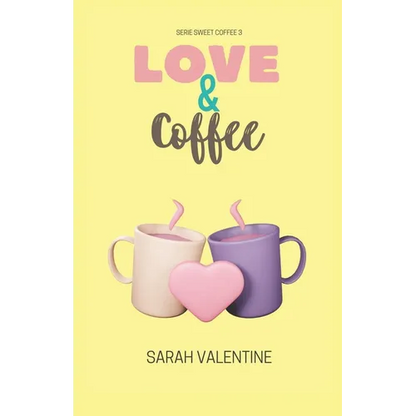 Love & Coffee: Una historia de amor, ternura, pasión y venganza. - Paperback