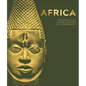 Africa: The Definitive Visual History of a Continent - Hardcover