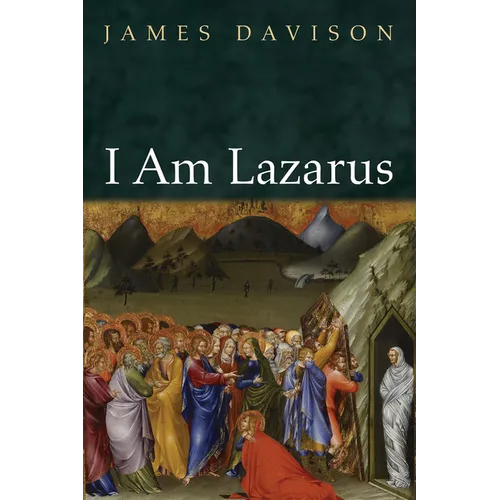 I Am Lazarus - Hardcover