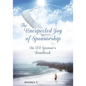 The Unexpcted Joy of Sponsorship: An AA Handbook for Sponsors - Paperback