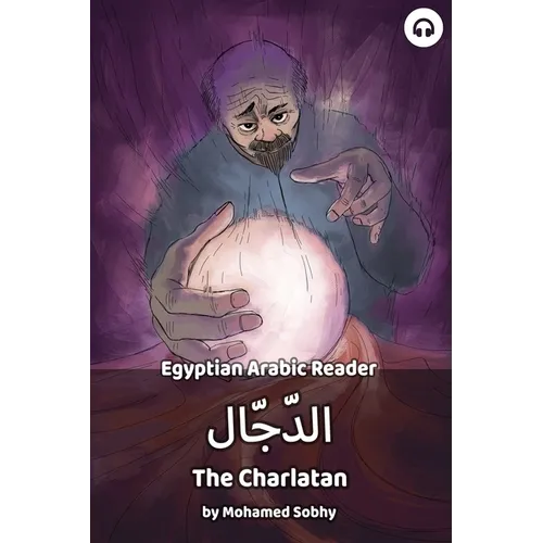 The Charlatan: Egyptian Arabic Reader - Paperback