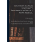 Southern Illinois University Information Service News Release.; 1955 July-September - Paperback