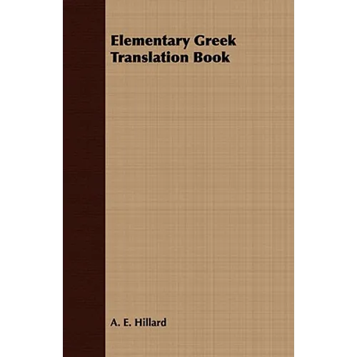 Elementary Greek Translation Book - Paperback