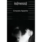 is(ness) - Paperback