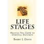Life Stages: Helping You Grow to Spiritual Maturity - Paperback