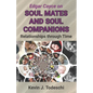 Edgar Cayce on Soul Mates and Soul Companions: Relationships through Time - Paperback