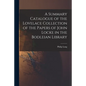 A Summary Catalogue of the Lovelace Collection of the Papers of John Locke in the Bodleian Library - Paperback