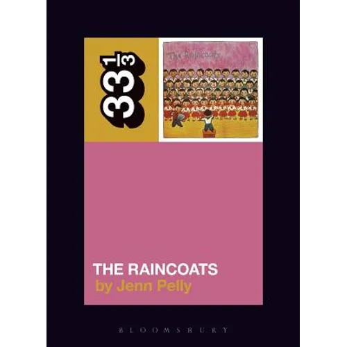 The Raincoats' the Raincoats - Paperback