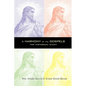 A Harmony of the Gospels - Paperback