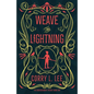 Weave the Lightning - Paperback