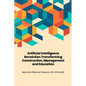Artificial Intelligence Revolution Transforming Construction, Management and Education - Paperback