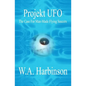 Projekt Ufo: The Case For Man-Made Flying Saucers - Paperback