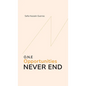 O.N.E - Opportunities Never End - Hardcover