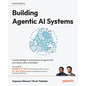 Building Agentic AI Systems: Create intelligent, autonomous AI agents that can reason, plan, and adapt - Paperback