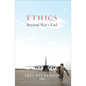 Ethics Beyond War's End - Paperback