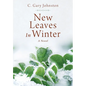 New Leaves In Winter - Hardcover