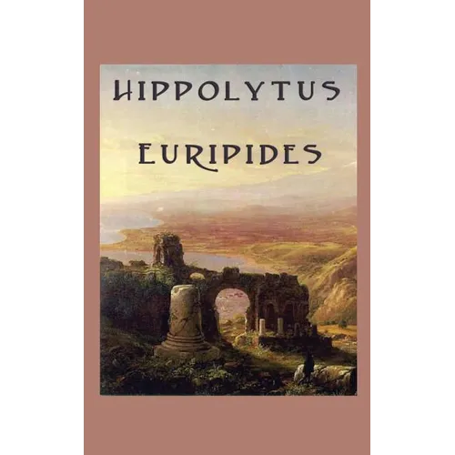 Hippolytus - Hardcover