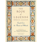 The Book of Legends/Sefer Ha-Aggadah: Legends from the Talmud and Midrash - Hardcover