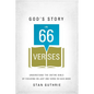 The God's Story in 66 Verses: Understand the Entire Bible by Focusing on Just One Verse in Each Book - Paperback