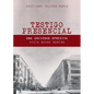 Testigo Presencial: Una Sociedad Opresiva Vista desde Dentro - Paperback