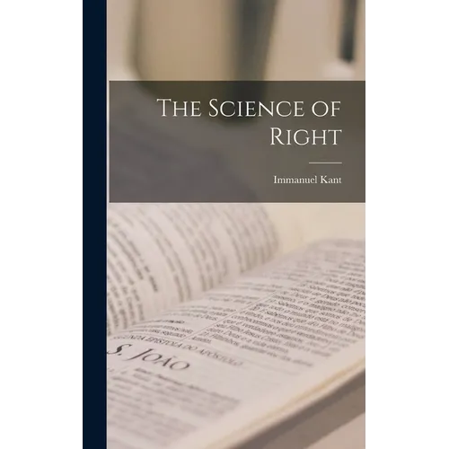 The Science of Right - Hardcover