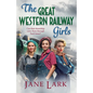 The Great Western Railway Girls - Paperback