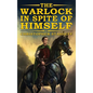 The Warlock in Spite of Himself - Hardcover