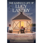 The Luminous Life of Lucy Landry - Hardcover