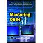 Mastering QB64: A Comprehensive Collection of BASIC Programming Sample Codes - Paperback