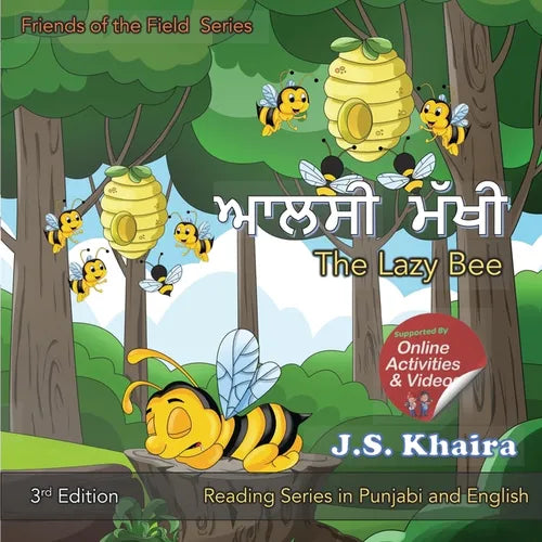 The Lazy Bee - ਆਲਸੀ ਮੱਖੀ: A Story for Kids in Punjabi and English - Paperback