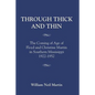 Through Thick and Thin: The Coming of Age of Floyd and Christine Martin in Southern Mississippi 1922-1952 - Paperback