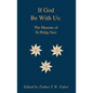 If God Be With Us: The Maxims of St Philip Neri - Paperback